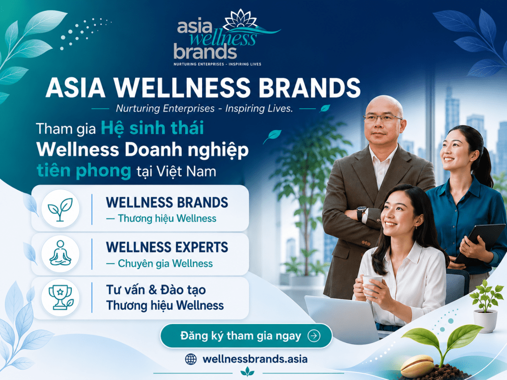 WELLNESS LÀ LỢI THẾ CẠNH TRANH thay vì là CHI PHÍ của DOANH&nbsp;NGHIỆP